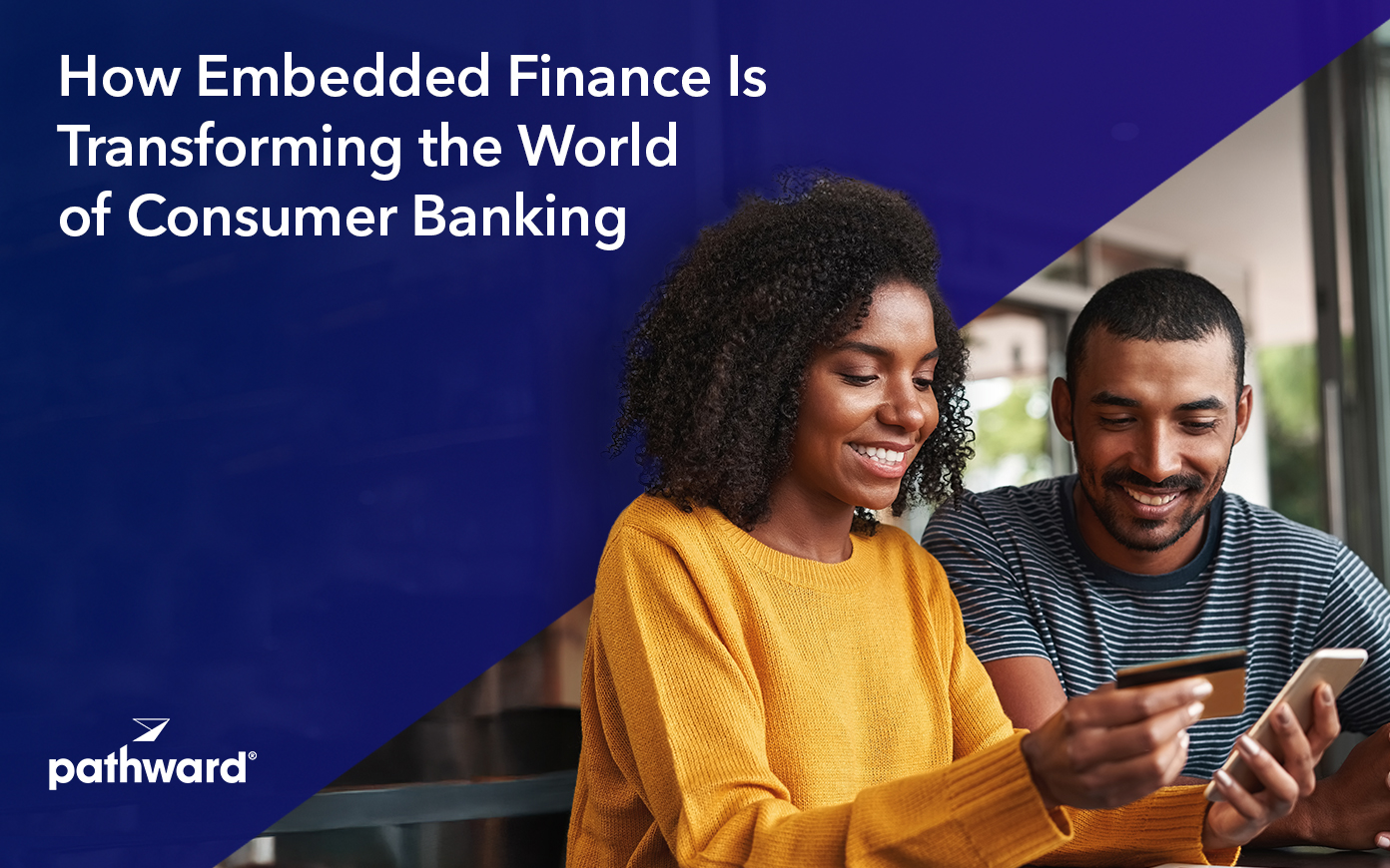 How Embedded Finance Is Transforming the World of Consumer Banking